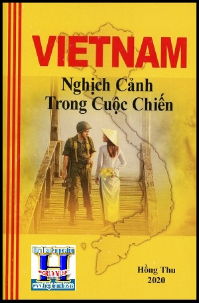 + A - Sách :Việt Nam Nghịch Cảnh Cuộc Chiến